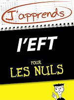 Télécharger le livre :  J'apprends l'EFT pour les Nuls