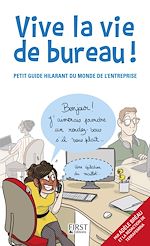 Télécharger le livre :  Vive la vie de bureau !