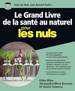 Télécharger le livre :  Le Grand livre de la santé au naturel pour les Nuls