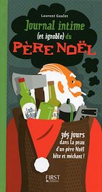 Télécharger le livre :  Journal intime (et ignoble) du Père Noël