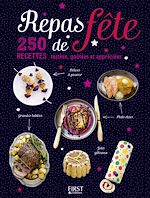 Télécharger le livre :  Repas de fête - 250 recettes testées, goutées et appréciées