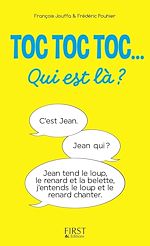 Télécharger le livre :  Toc toc toc... Qui est là ? - des centaines de TOC TOC TOC hilarants