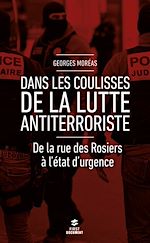 Télécharger le livre :  Dans les coulisses de la lutte antiterroriste