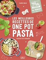 Télécharger le livre :  Les meilleures recettes de One Pot Pastas