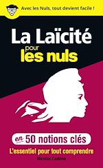 Télécharger le livre :  50 notions clés sur la laïcité pour les Nuls