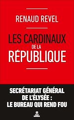 Télécharger le livre :  Les cardinaux de la République