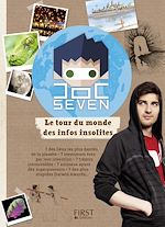 Télécharger le livre :  Doc Seven présente le tour du monde des infos insolites