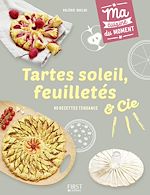 Télécharger le livre :  Tartes soleil, feuilletés et Cie
