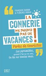 Télécharger le livre :  La connerie ne prend pas de vacances !