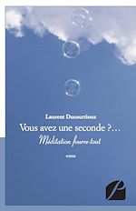 Download this eBook Vous avez une seconde ?...