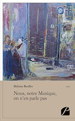 Download this eBook Nous, notre Musique, on n'en parle pas