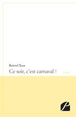 Download this eBook Ce soir, c'est carnaval !