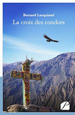 Download this eBook La croix des condors