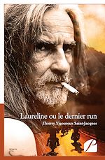 Download this eBook Laureline ou le dernier run