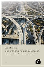 Download this eBook Les transitions des Hommes