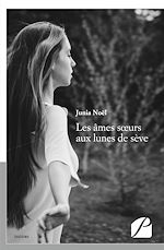 Download this eBook Les âmes sœurs aux lunes de sève