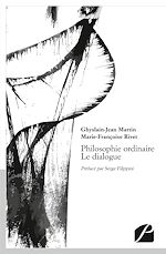 Download this eBook Philosophie ordinaire - Le dialogue
