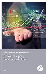 Télécharger le livre :  Sauvons l'impôt pour préserver l'État