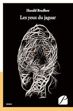 Download this eBook Les yeux du jaguar