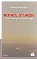 Télécharger le livre :  Putain d'avion