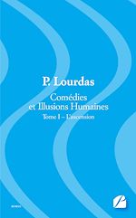 Download this eBook Comédies et Illusions Humaines