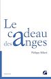 Télécharger le livre :  Le cadeau des anges