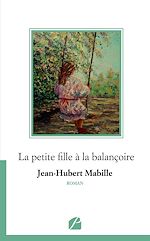 Download this eBook La petite fille à la balançoire