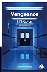 Download this eBook Vengeance à l'hôpital