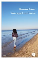 Download this eBook Mon regard vers l'avenir