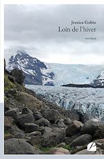 Download this eBook Loin de l'hiver