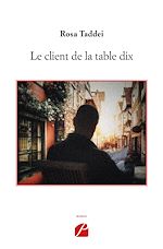 Download this eBook Le client de la table dix