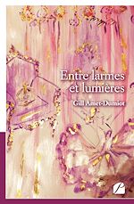 Download this eBook Entre larmes et lumières