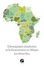 Download this eBook L'Immigration clandestine et la Gouvernance en Afrique