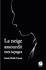 Download this eBook La neige assourdit mes tapages