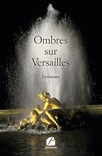 Download this eBook Ombres sur Versailles