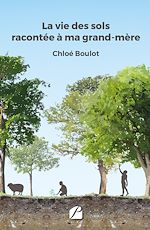 Download this eBook La vie des sols racontée à ma grand-mère