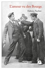 Download this eBook L'amour vu des Bourgs