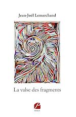 Download this eBook La valse des fragments