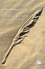 Download this eBook Le bateau qui mène au pays des rêves