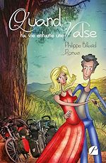 Download this eBook Quand ta vie entame une valse