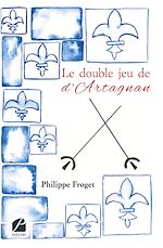 Download this eBook Le double jeu de d'Artagnan