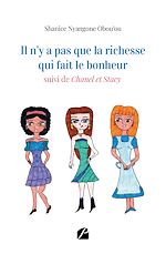Download this eBook Il n'y a pas que la richesse qui fait le bonheur suivi de Chanel et Stacy