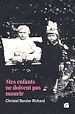 Télécharger le livre :  Mes enfants ne doivent pas mourir
