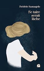 Download this eBook Se taire serait lâche