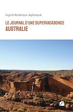 Download this eBook Le journal d'une Supervagabonde : Australie