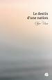 Télécharger le livre :  Le destin d'une nation