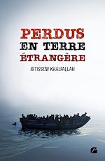 Download this eBook Perdus en terre étrangère