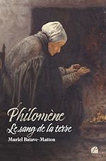 Download this eBook Philomène - Le sang de la terre
