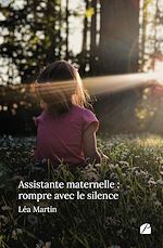 Download this eBook Assistante maternelle : rompre avec le silence