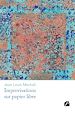 Télécharger le livre :  Improvisations sur papier libre